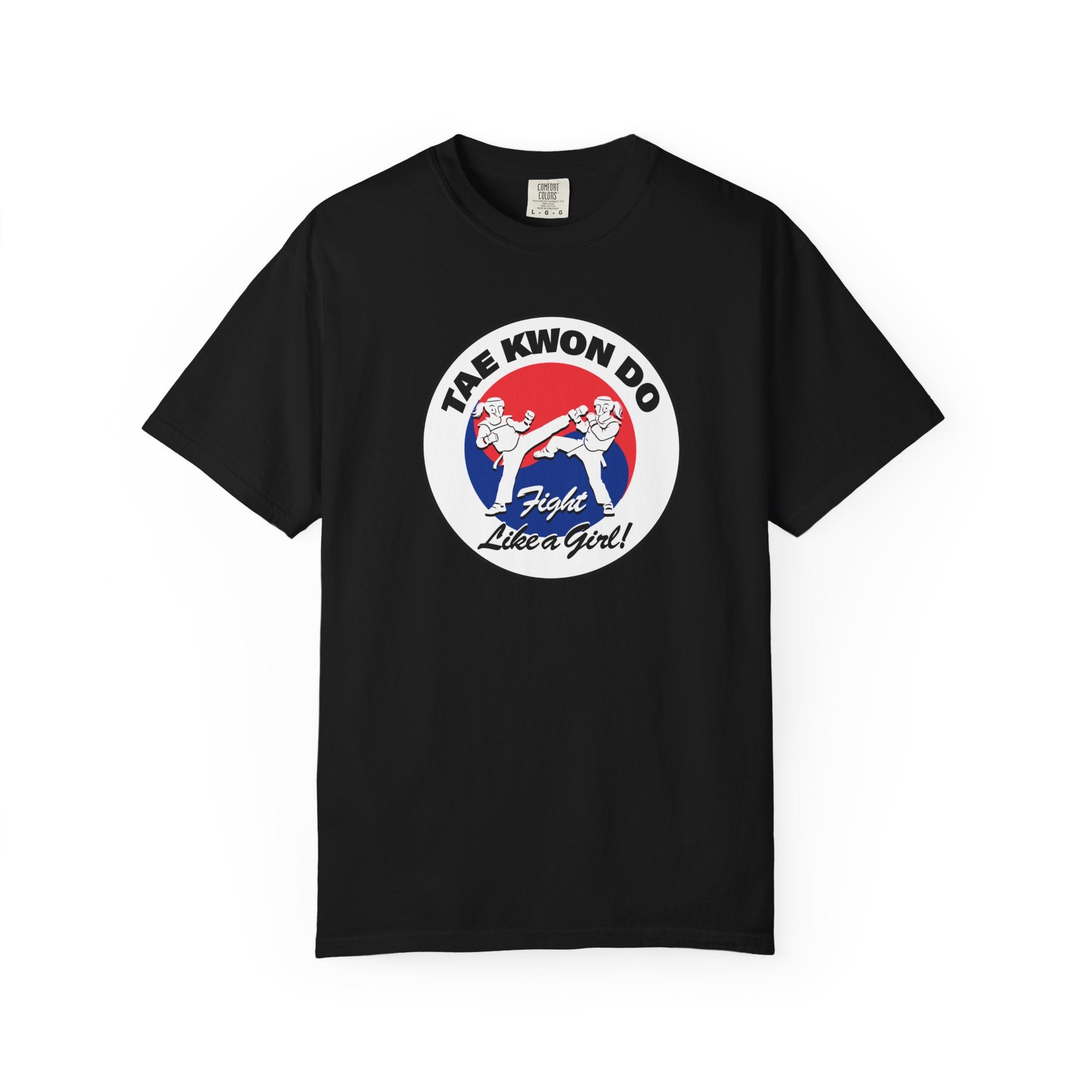 Taekwondo "Fight Like a Girl" T-Shirt